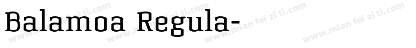 Balamoa Regula字体转换